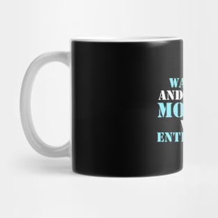 Funny Mondays Sayings Design Mug